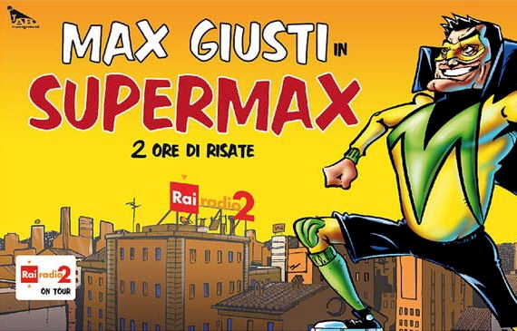 Max Giusti in SuperMax ad Anzio