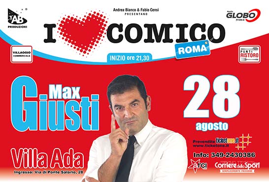 Max Giusti - I Love Comico venerdì 28 agosto 2015