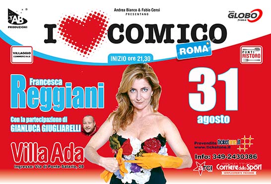 Francesca Reggiani - I Love Comico lunedì 31 agosto 2015